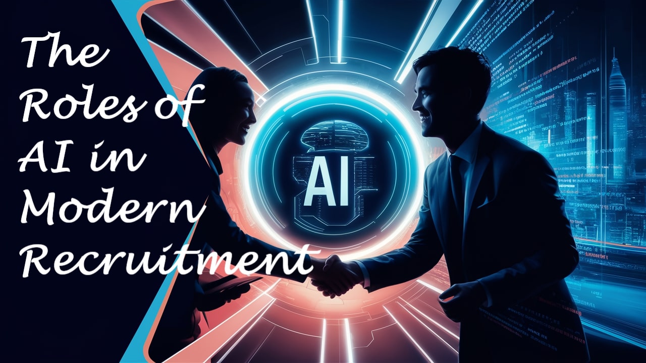 The Roles of AI in Modern Recruitment